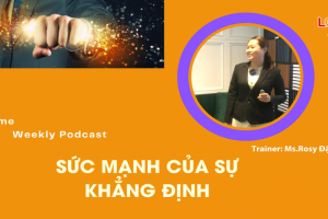 Podcast-Suc manh cua su khang dinh (1200 x 630)